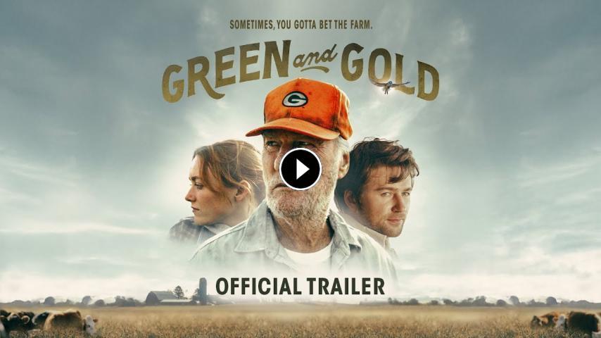 مشاهدة فيلم Green and Gold 2025 مترجم